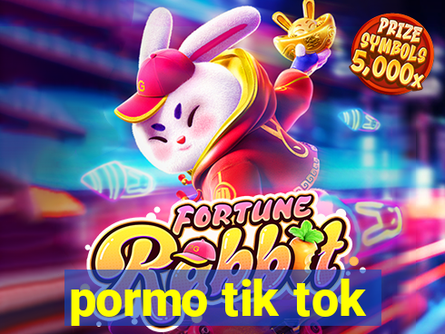 pormo tik tok